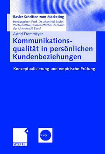 Cover image for Kommunikationsqualitat in Personlichen Kundenbeziehungen