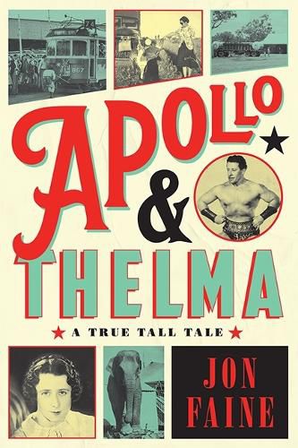 Cover image for Apollo and Thelma: A True Tall Tale