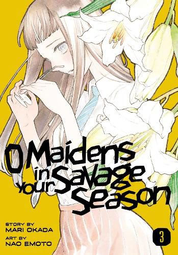 Cover image for O Maidens In Your Savage Season 3