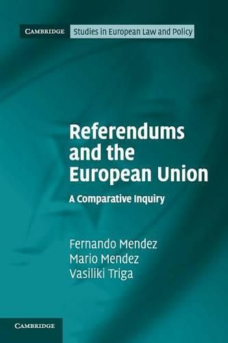 Cover image for Referendums and the European Union: A Comparative Inquiry