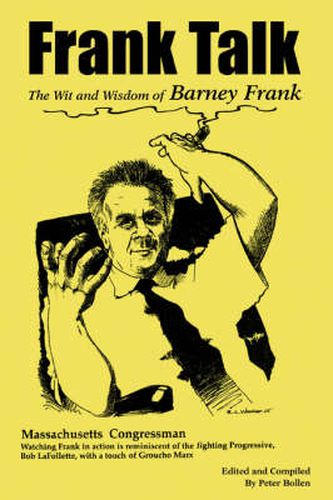 Cover image for Frank Talk: The Wit and Wisdom of Barney Frank