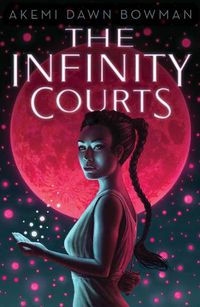 Cover image for The Infinity Courts