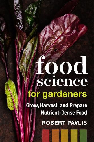 Food Science for Gardeners