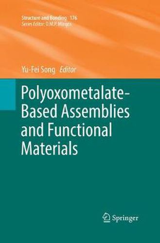 Polyoxometalate-Based Assemblies and Functional Materials