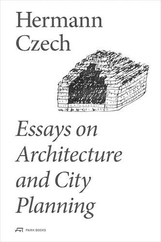 Cover image for Essays on Architecture and City Planning