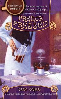Cover image for French Pressed