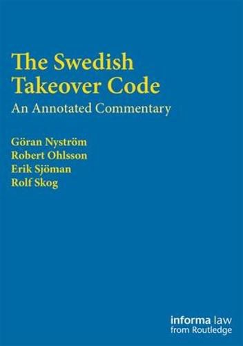 Cover image for The Swedish Takeover Code: An annotated commentary