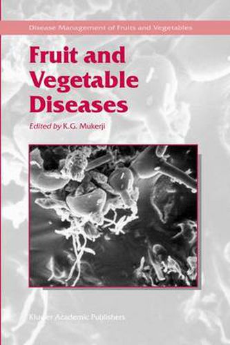 Cover image for Fruit and Vegetable Diseases