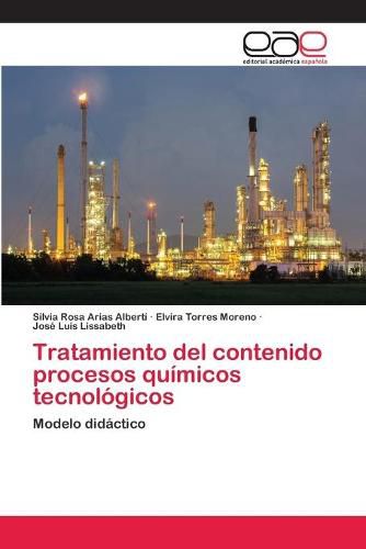 Tratamiento del contenido procesos quimicos tecnologicos