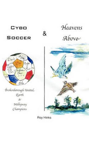 Cover image for Cybo Soccer & Heavens Above