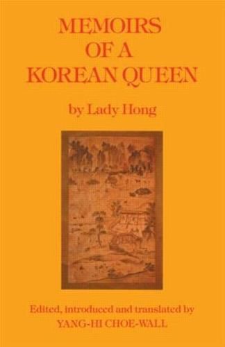 Cover image for Memoirs Of A Korean Queen