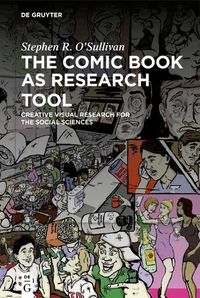 Cover image for The Comic Book as Research Tool