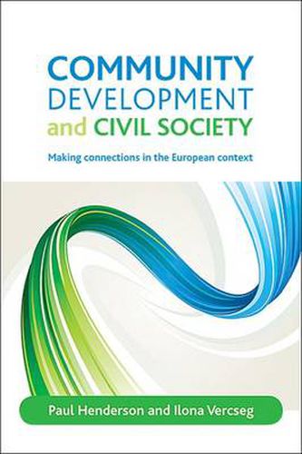 Community development and civil society: Making connections in the European context