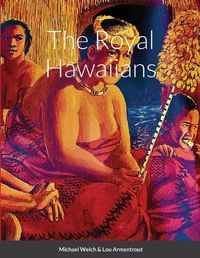 Cover image for The Royal Hawaiians