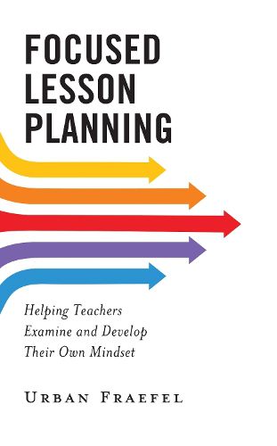 Cover image for Focused Lesson Planning