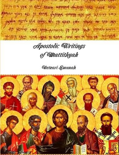 Cover image for Apostolic Writings of Mattithyâh