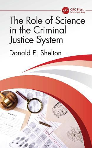 Cover image for The Role of Science in the Criminal Justice System