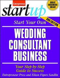 Cover image for Start Your Own Wedding Consultant Business 3/E