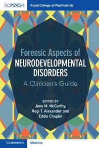 Cover image for Forensic Aspects of Neurodevelopmental Disorders