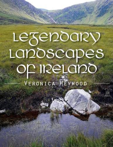 Cover image for Legendary Landscapes of Ireland