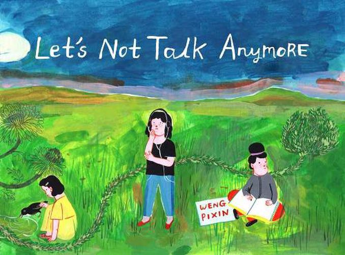 Cover image for Let's Not Talk Anymore