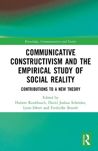 Cover image for Communicative Constructivism and the Empirical Study of Social Reality