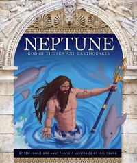 Cover image for Neptune: God of the Sea and Earthquakes