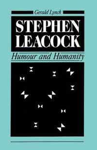 Cover image for Stephen Leacock: Humour and Humanity