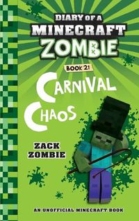 Cover image for Diary of a Minecraft Zombie Book 21