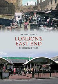 Cover image for London's East End Through Time