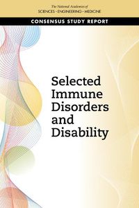 Cover image for Selected Immune Disorders and Disability