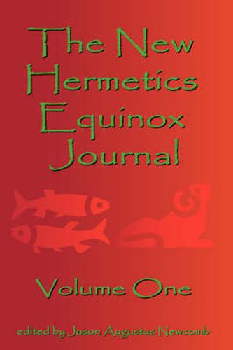 Cover image for The New Hermetics Equinox Journal Volume One