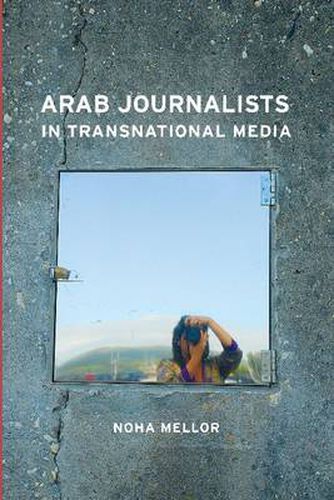 Cover image for Arab Journalists in Transnational Media