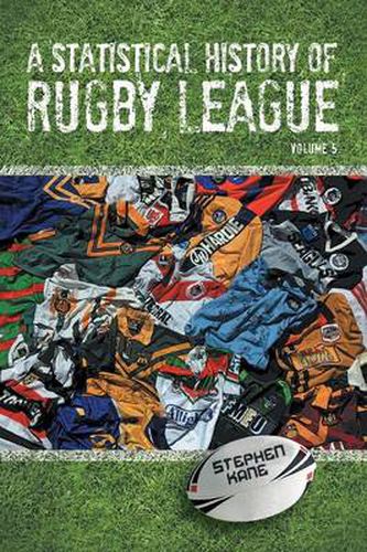 Cover image for A Statistical History of Rugby League - Volume V