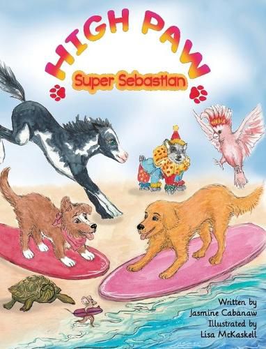 Cover image for High Paw, Super Sebastian!