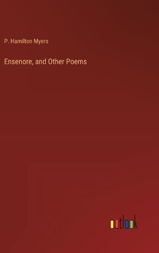 Ensenore, and Other Poems