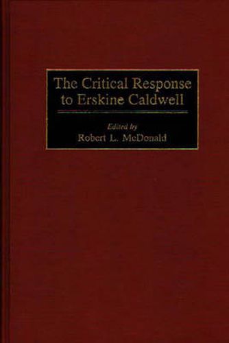 Cover image for The Critical Response to Erskine Caldwell