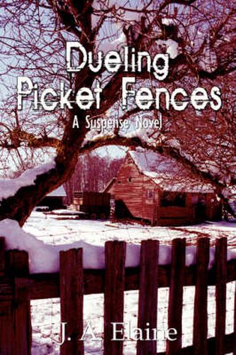 Cover image for Dueling Picket Fences