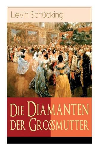 Die Diamanten der Gro mutter