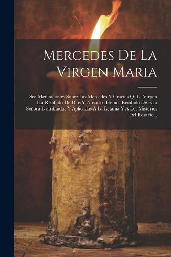 Cover image for Mercedes De La Virgen Maria