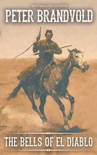 Cover image for The Bells of El Diablo