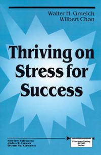 Cover image for Thriving on Stress for Success