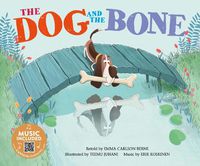 Cover image for Dog and the Bone (Classic Fables in Rhythm and Rhyme)