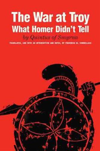 Cover image for The War at Troy: What Homer Didn't Tell