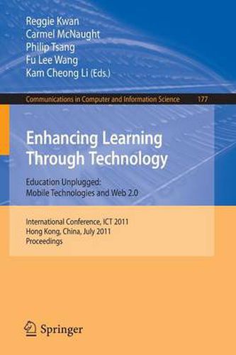 Cover image for Enhancing Learning Through Technology: International Conference, ICT 2011, Hong Kong, July 11-13, 2011. Proceedings
