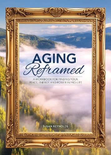 Cover image for Aging Reframed
