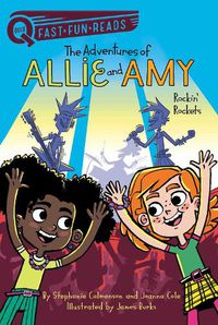 Cover image for Rockin' Rockets: The Adventures of Allie and Amy 2