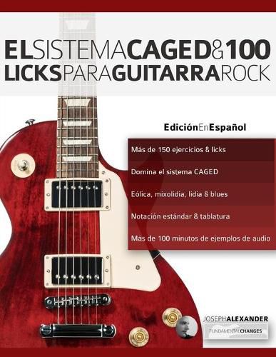 Cover image for El sistema CAGED y 100 licks para guitarra rock