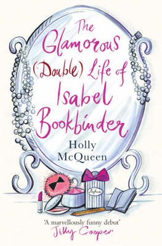 Cover image for The Glamorous (double) Life of Isabel Bookbinder