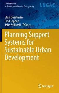 Cover image for Planning Support Systems for Sustainable Urban Development